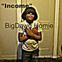 BigDawg Homie (Income) Redrum Remix (Special Version)