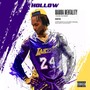 Mamba Mentality (Explicit)