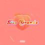 Dos Grande (Explicit)