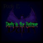 Party in the Batcave (Explicit)