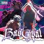 Bad Gyal (feat. Soyelben)