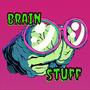 brain stuff