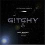 Gitchy (Explicit)