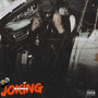 Joking (Explicit)