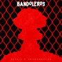 Bandoleros