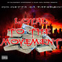 Loyal to the Movement (Explicit)