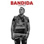 Bandida (Explicit)