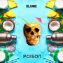 Poison