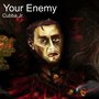 Your Enemy