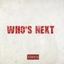 WHO'S NEXT (Explicit)