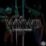 WYWD (feat. Hauntore) [Explicit]