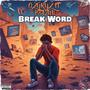 Break word (feat. Hecan) [Explicit]