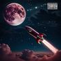 TO THE MOON (Explicit)