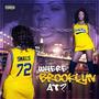 Where Brooklyn At? (Explicit)