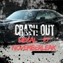 Crash Out (Explicit)