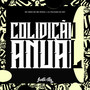 Colidição Anual (Explicit)