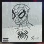 Spider-Man (feat. Math3w) [Explicit]