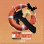 Bae Watch (feat. Kid Shareaf) [Explicit]