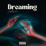 Dreaming (Explicit)