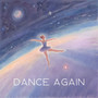 Dance Again