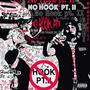 No Hook, Pt. 2 (Explicit)