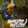 UnMastrd & UnFiltrd (Explicit)