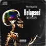 Relapsed (Freestyle) [Explicit]