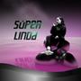 SUPER LINDA