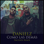 Como las Deḿs (Bachata Remix)