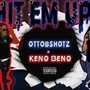 Hit em up (feat. Keno beno) [Explicit]