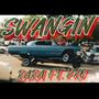 SWANGIN (feat. ProTiijay) [Explicit]