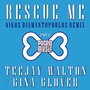 Rescue Me (Nikos Diamantopoulos Remix)