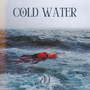 Cold Water