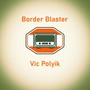 Border Blaster