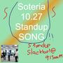 Soteria's 10.27 Friday Standup Song (Explicit)