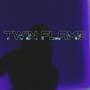 TWIN FLAME (Explicit)