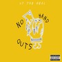 No Hand Outs (Explicit)