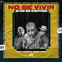 No se vivir si no es contigo (Special Version)