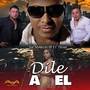 Dile a El (Explicit)