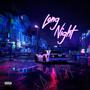 Long Night (Explicit)