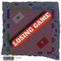 Losing Game (Explicit)