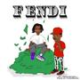 Fendi (feat. Fendi Benz) [Explicit]