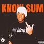 Know Sum (feat. Aflacko) [Explicit]