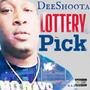 LOTTERY PICK (Explicit)