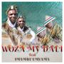 Woza My Dali (feat. IMAMBE'EMYAMA)