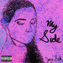 My Side (Explicit)