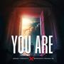 You Are (feat. Bernard Franklyn)