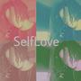 SelfLove (Explicit)