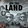 Off the Land (Explicit)