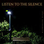 Listen To The Silence